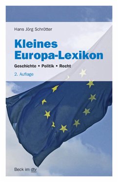 Kleines Europa-Lexikon (eBook, ePUB) - Schrötter, Hans Jörg