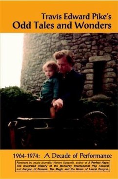 Travis Edward Pike's Odd Tales and Wonders (eBook, ePUB) - Pike, Travis Edward
