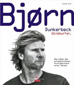 Cover Bjørn Dunkerbeck - Windsurfer. (eBook, ePUB)