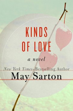Kinds of Love (eBook, ePUB) - Sarton, May