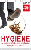 Hygiene im Lebensmittelbereich erfolgreich managen mit HACCP (eBook, ePUB) Hygiene im Lebensmittelbereich erfolgreich managen mit HACCP (eBook, ePUB)
