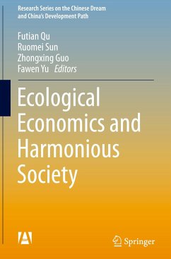 Ecological Economics and Harmonious Society