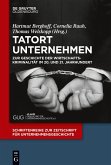 Tatort Unternehmen