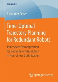 Time-Optimal Trajectory Planning for Redundant Robots - Reiter, Alexander