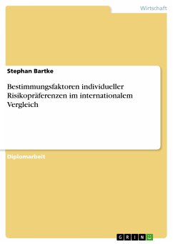 Bestimmungsfaktoren individueller Risikopräferenzen im internationalem Vergleich (eBook, ePUB)