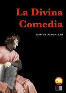 La Divina Comedia : el infierno, el purgatorio y el paraíso (eBook, ePUB) - Alighieri, Dante