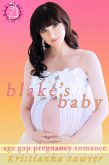 Blake's Baby (Having His Baby) (eBook, ePUB) Blake's Baby (Having His Baby) (eBook, ePUB)