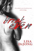 Break Even (eBook, ePUB)