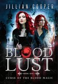Blood Lust (The Blood Sisters, #1) (eBook, ePUB)