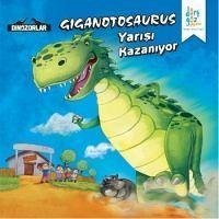 Dinozorlar - Giganotosaurus Yarisi Kazaniyor - Beriwal, Kanika