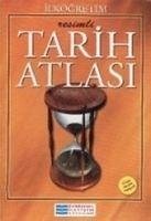 Resimli Tarih Atlasi - Kolektif