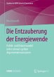 Die Entzauberung der Energiewende - Bild 1