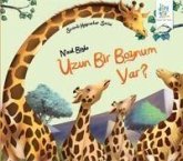 Sevimli Hayvanlar Serisi - Nasil Böyle Uzun Bir Boynum Var Sevimli Hayvanlar Serisi - Nasil Böyle Uzun Bir Boynum Var