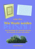 Wie Worte werden