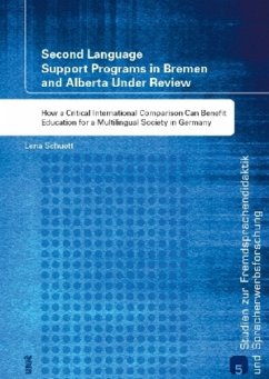 Second Language Support Programs in Bremen and Alberta Under Review - Schuett, Lena