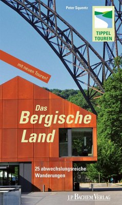 Das Bergische Land - Squentz, Peter