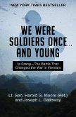 We Were Soldiers Once ... and Young (eBook, ePUB)