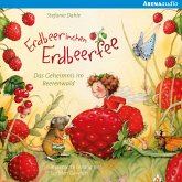 Erdbeerinchen Erdbeerfee. Das Geheimnis im Beerenwald und andere Geschichten (MP3-Download)