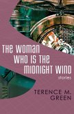The Woman Who Is the Midnight Wind (eBook, ePUB)