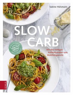 Slow Carb (eBook, ePUB) - Hülsmann, Sabine