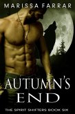 Autumn's End (The Spirit Shifters, #6) (eBook, ePUB)