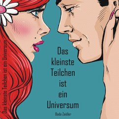 Das kleinste Teilchen ist ein Universum (MP3-Download) - Zeidler, Bodo