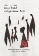 Eine bald vergessene Zeit (eBook, ePUB) - Bild 1
