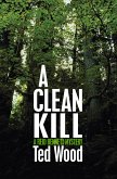 A Clean Kill (eBook, ePUB)