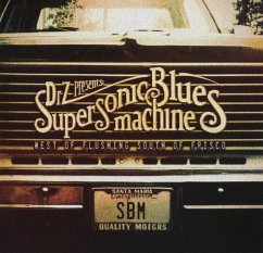 West Of Flushing,South Of Frisco - Supersonic Blues Machine