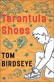 Tarantula Shoes (eBook, ePUB)