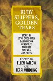 Ruby Slippers, Golden Tears (eBook, ePUB)
