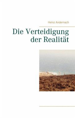 Die Verteidigung der Realität (eBook, ePUB)