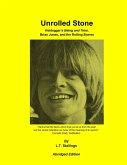 Unrolled Stone - Abridged Edition (eBook, ePUB)