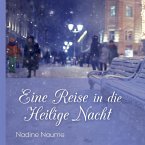 Eine Reise in die Heilige Nacht (eBook, ePUB)