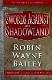 Swords Against the Shadowland (eBook, ePUB)