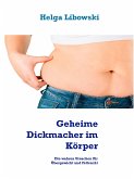 Geheime Dickmacher im Körper (eBook, ePUB)