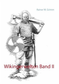Wikingerwelten Band II (eBook, ePUB)