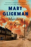 Marching to Zion (eBook, ePUB) Marching to Zion (eBook, ePUB)