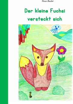 Der kleine Fuchsi versteckt sich (eBook, ePUB) - Besler, Rosa