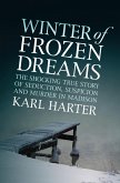 Winter of Frozen Dreams (eBook, ePUB)