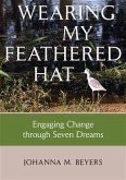 Wearing my Feathered Hat (eBook, ePUB)