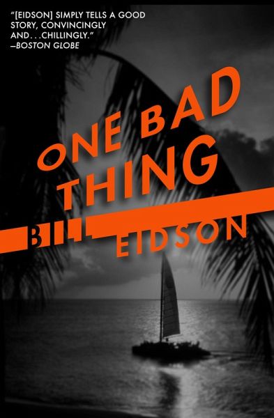 One Bad Thing (eBook, ePUB) One Bad Thing (eBook, ePUB)