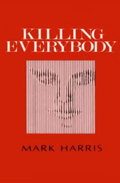 Killing Everybody (eBook, ePUB) - Harris, Mark Edward