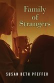 Family of Strangers (eBook, ePUB)