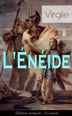 L'Énéide (Édition intégrale - 12 tomes) (eBook, ePUB) - Virgile
