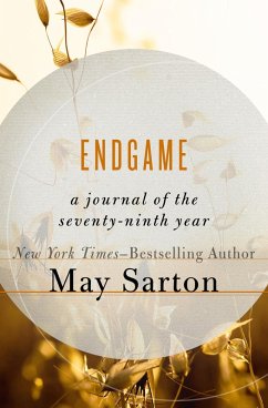 Endgame (eBook, ePUB) - Sarton, May