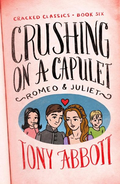 Crushing on a Capulet (eBook, ePUB)
