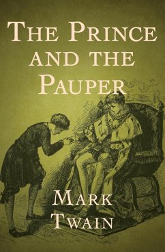 The Prince and the Pauper (eBook, ePUB) - Twain, Mark