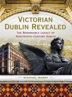 Cover Victorian Dublin Revealed (eBook, ePUB)
