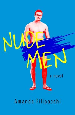 Nude Men (eBook, ePUB) - Filipacchi, Amanda